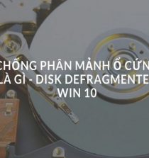 chong-phan-manh-o-cung-win-10